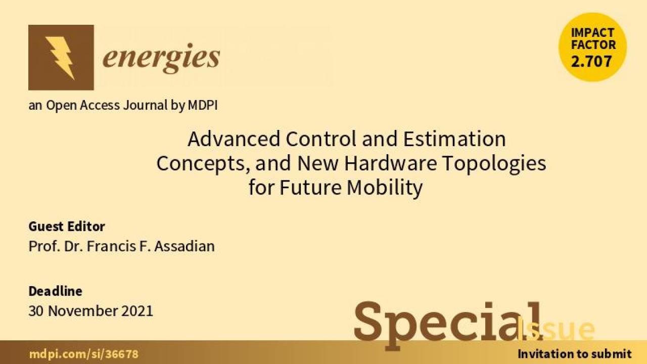 Advanced Control and Estimation Concepts, and New Hardware Topologies for Future Mobility
